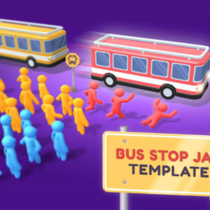 Bus Stop Jam _ Template + Editor